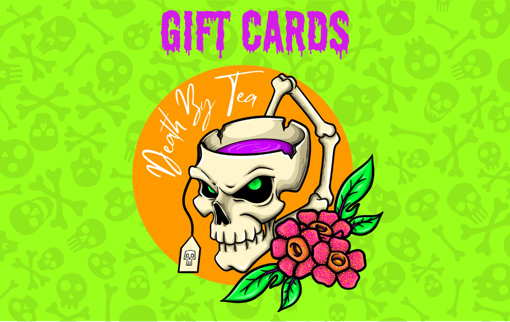 Gift Cards - Death by Tea